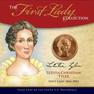 Letitia Tyler First Lady Collection