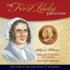 Abigail Fillmore First Lady Collection