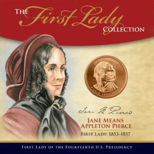 Jane Pierce First Lady Collection