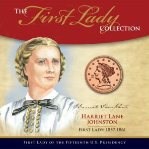 James Buchanan's Liberty First Lady Collection