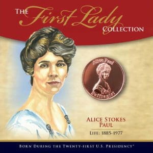 Alice Paul First Lady Collection