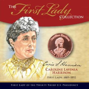 Caroline Harrison First Lady Collection